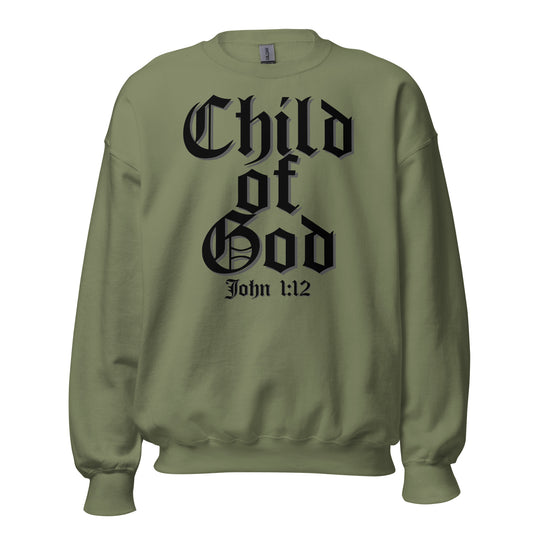 Military green Child of God sweatshirt with gothic text and John 1:12 scripture