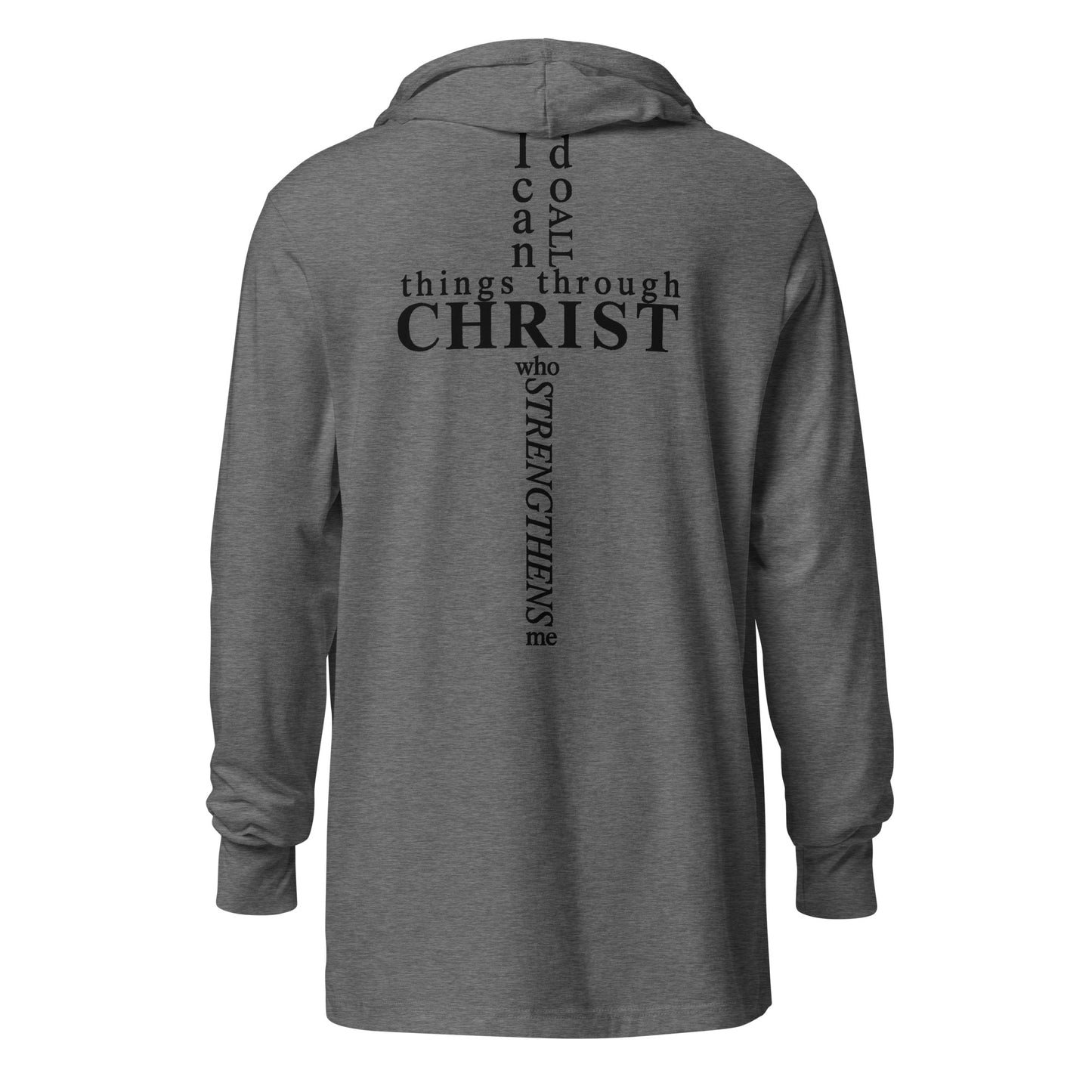 Back of grey hooded long sleeve tee with Philippians 4:13 verse in cross shape